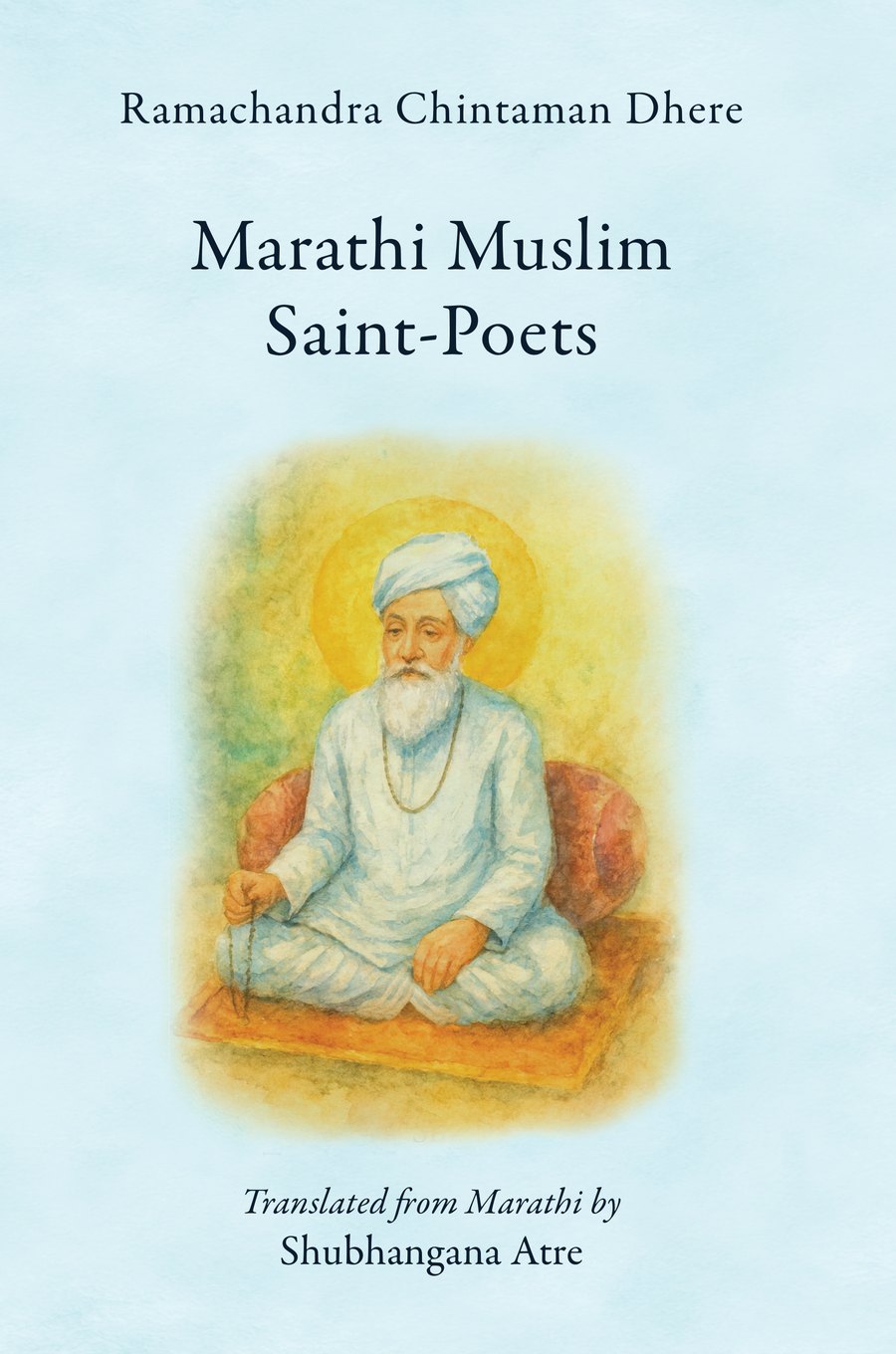 Marathi Muslim Saint-Poets — cover
